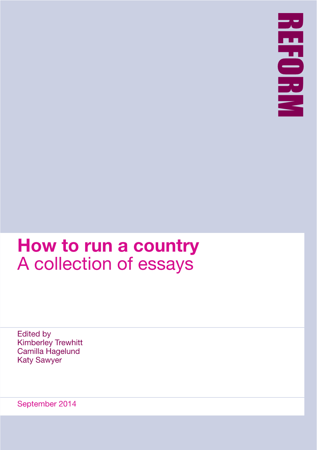 How to Run a Country a Collection of Essays