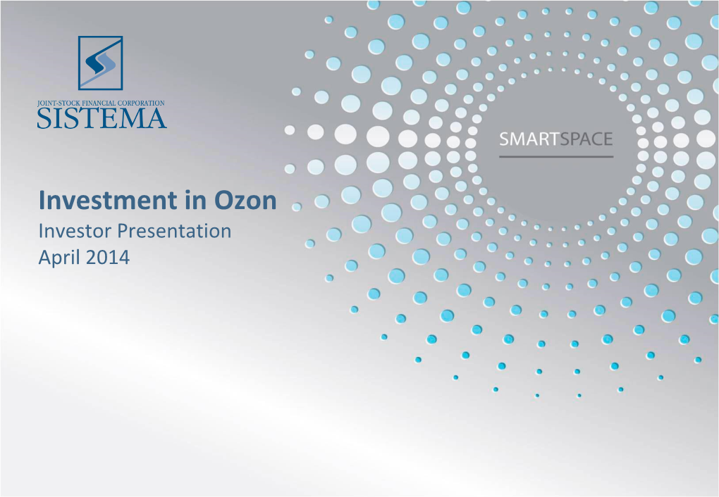 Investment in Ozon Investor Presentation April 2014