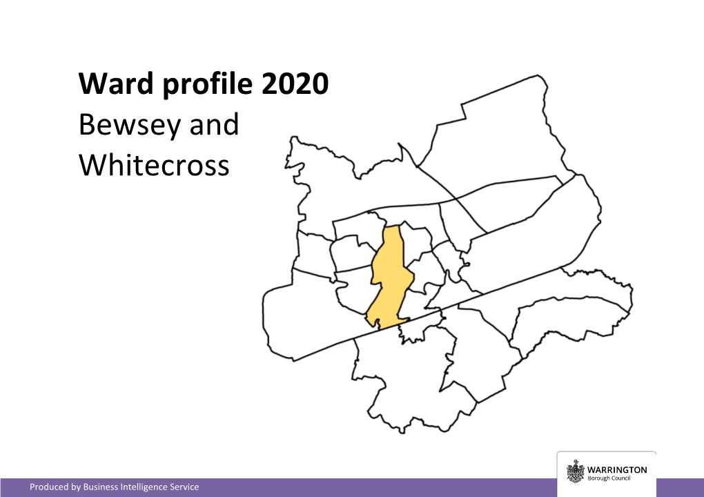 Ward Profile 2020 Bewsey and Whitecross