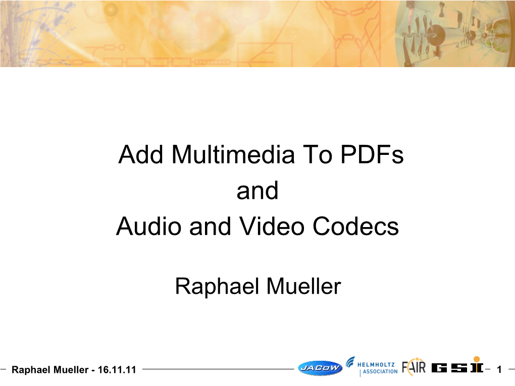 Add Multimedia to Pdfs and Audio and Video Codecs