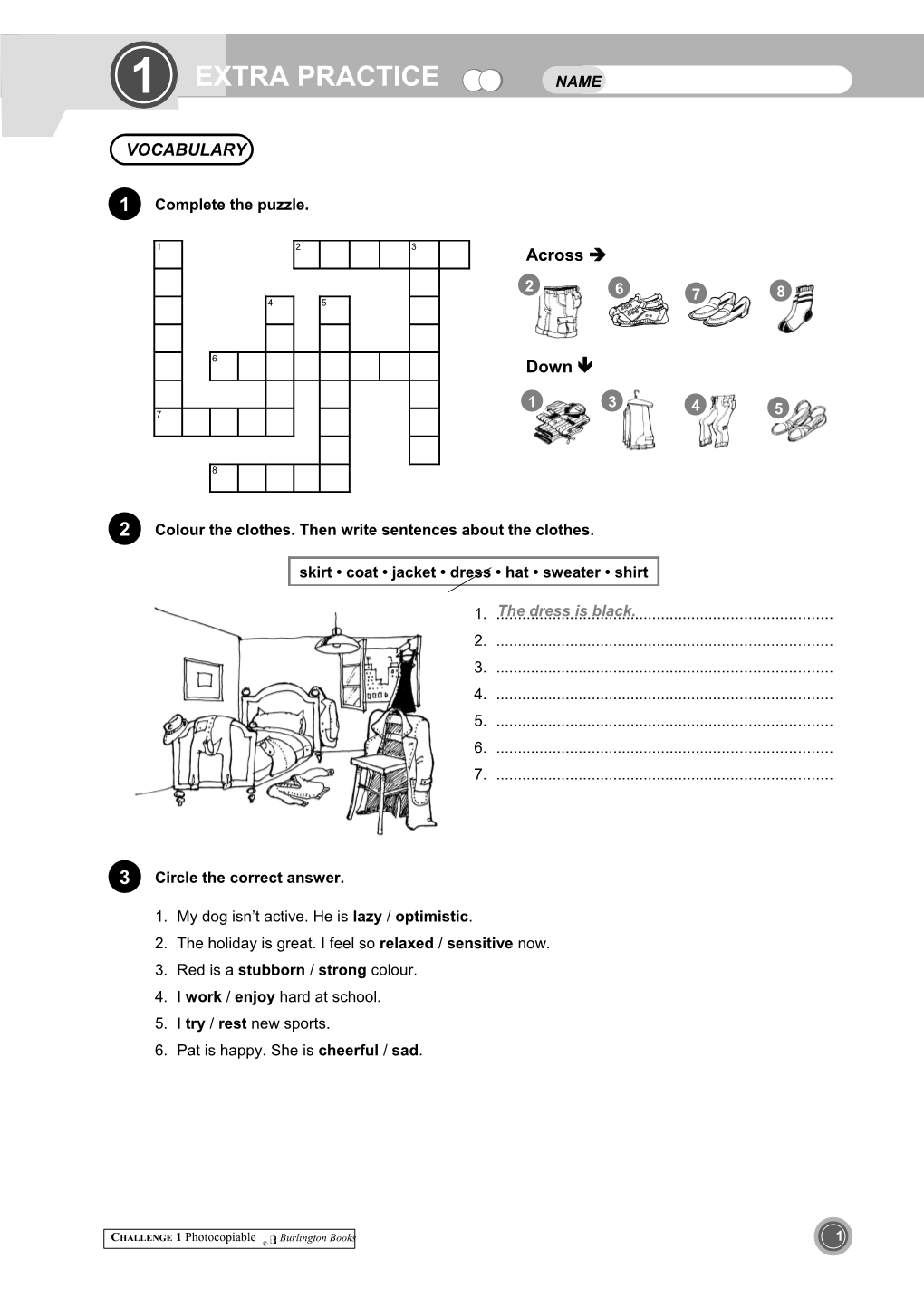 Colour the Clothes. Then Write Sentences About the Clothes