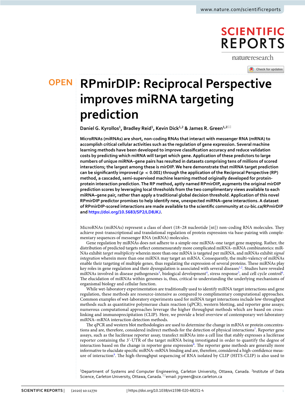 Reciprocal Perspective Improves Mirna Targeting Prediction Daniel G