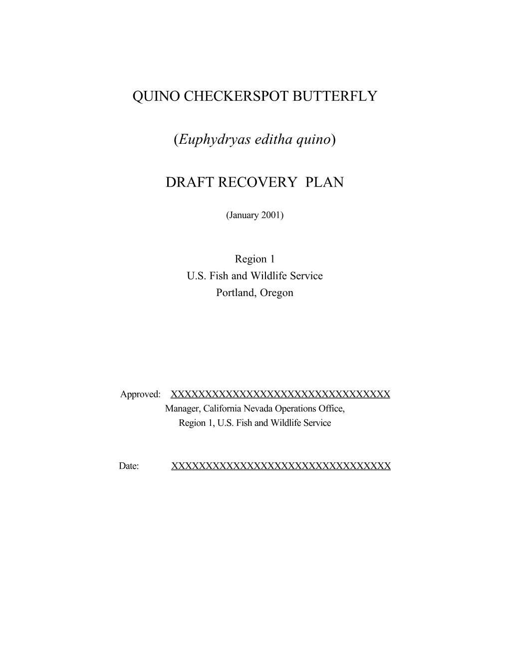 (Euphydryas Editha Quino) DRAFT RECOVERY PLAN