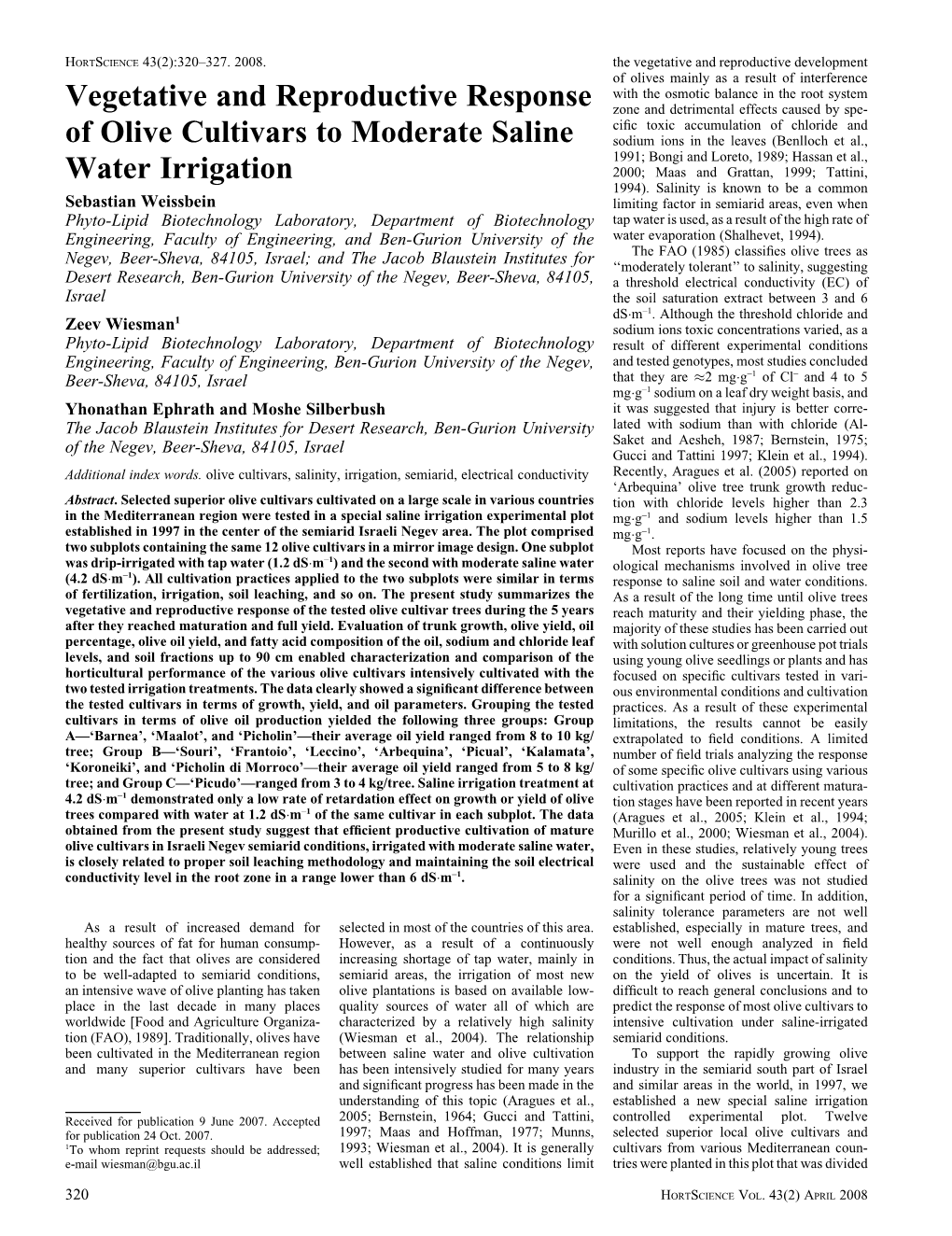 Vegetative and Reproductive Response of Olive Cultivars To