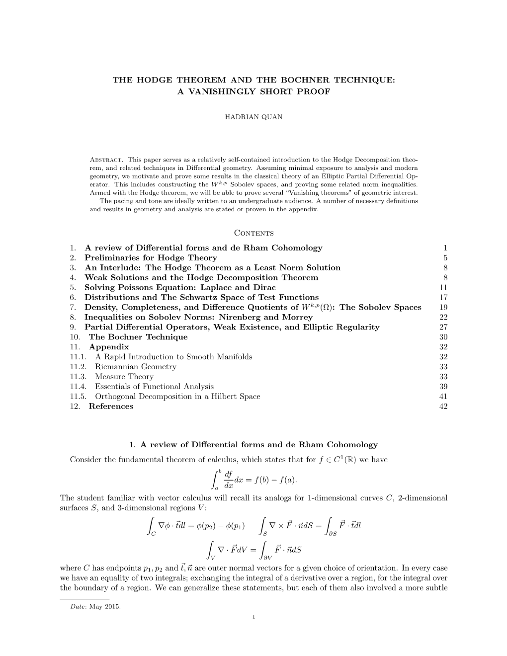 The Hodge Theorem and the Bochner Technique: a Vanishingly Short Proof