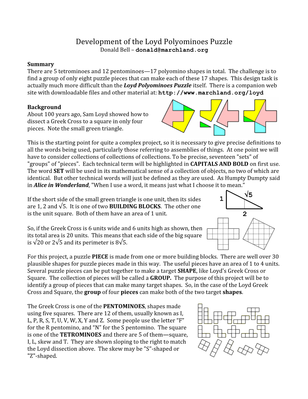 Development of the Loyd Polyominoes Puzzle Donald Bell – Donald@Marchland.Org