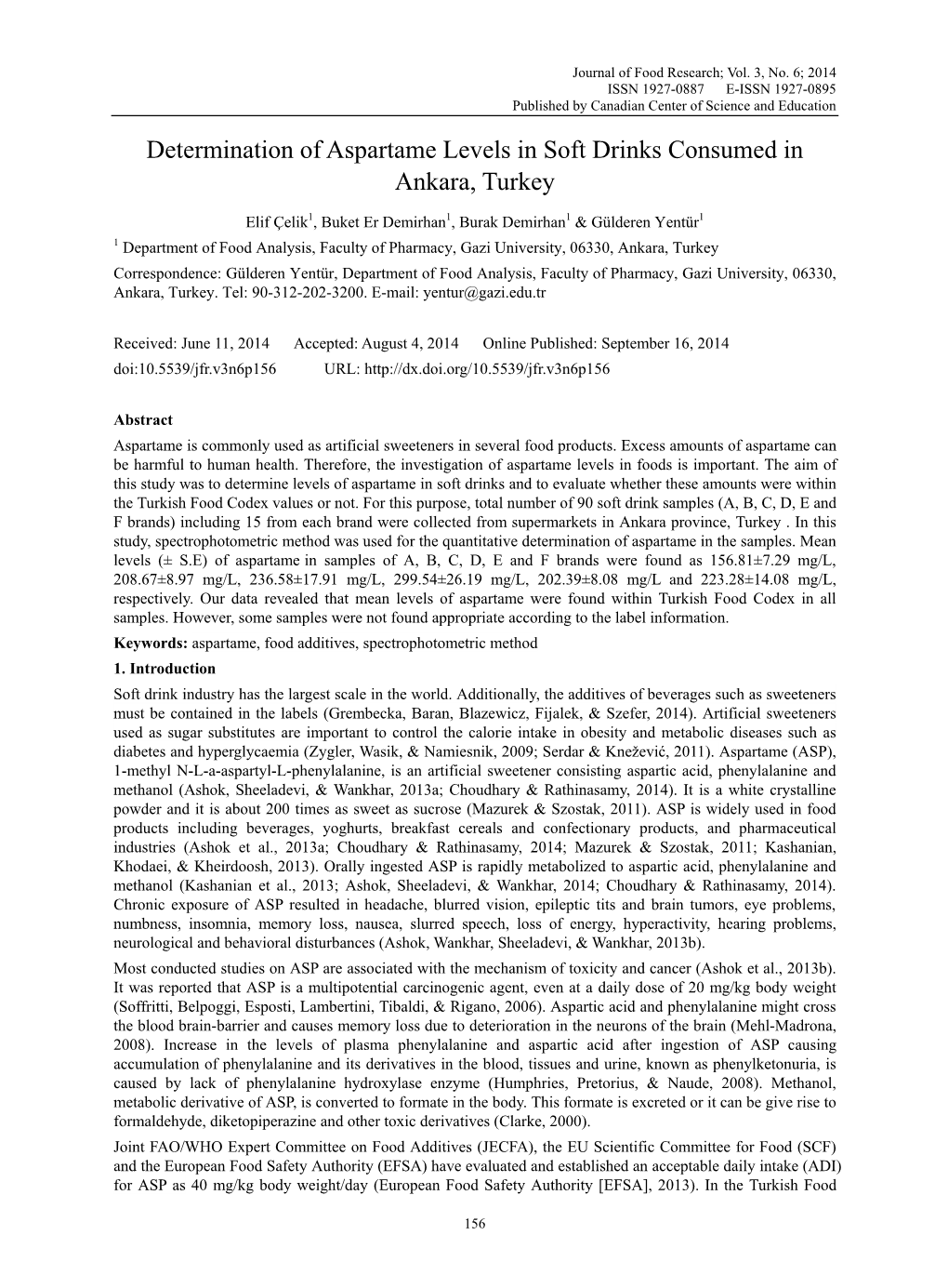 Determination of Aspartame Levels in Soft Drinks Consumed in Ankara, Turkey