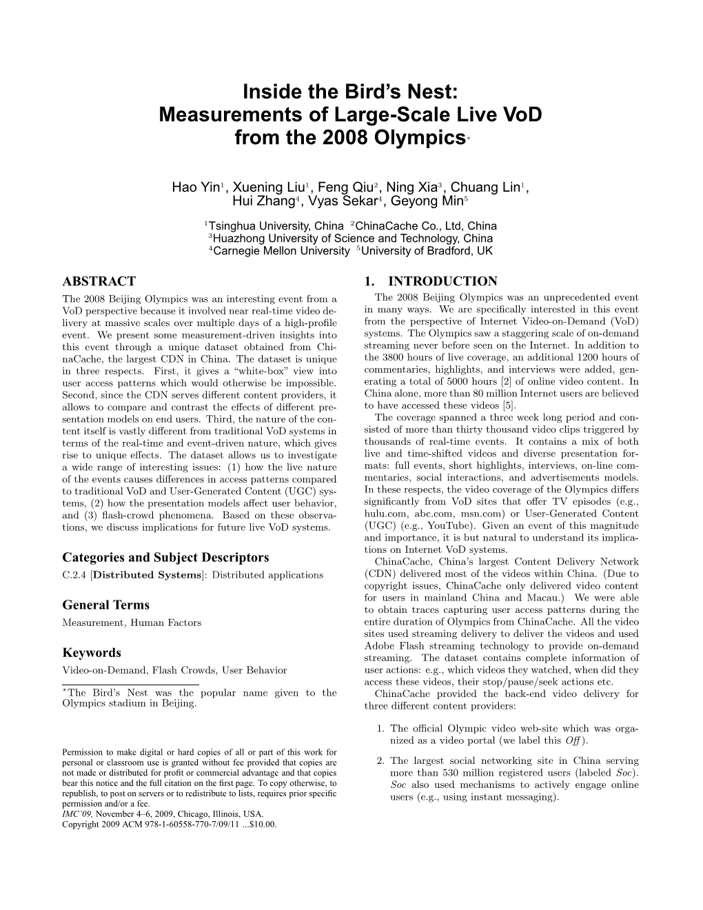 Nest: Measurements of Large-Scale Live Vod from the 2008 Olympics∗