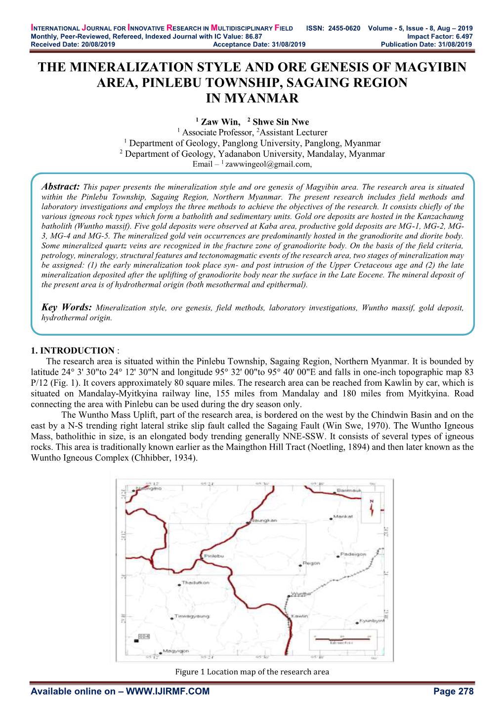 The Mineralization Style and Ore Genesis of Magyibin Area, Pinlebu Township, Sagaing Region in Myanmar