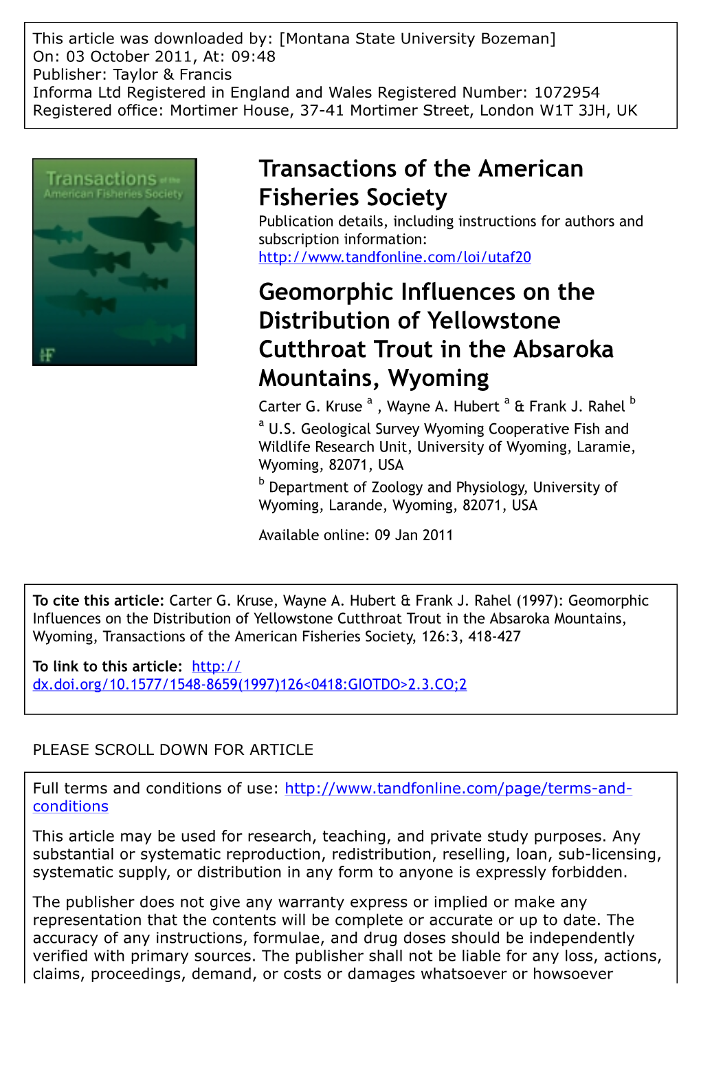 Geomorphic Influences on the Distribution of Yellowstone Cutthroat Trout in the Absaroka Mountains, Wyoming Carter G