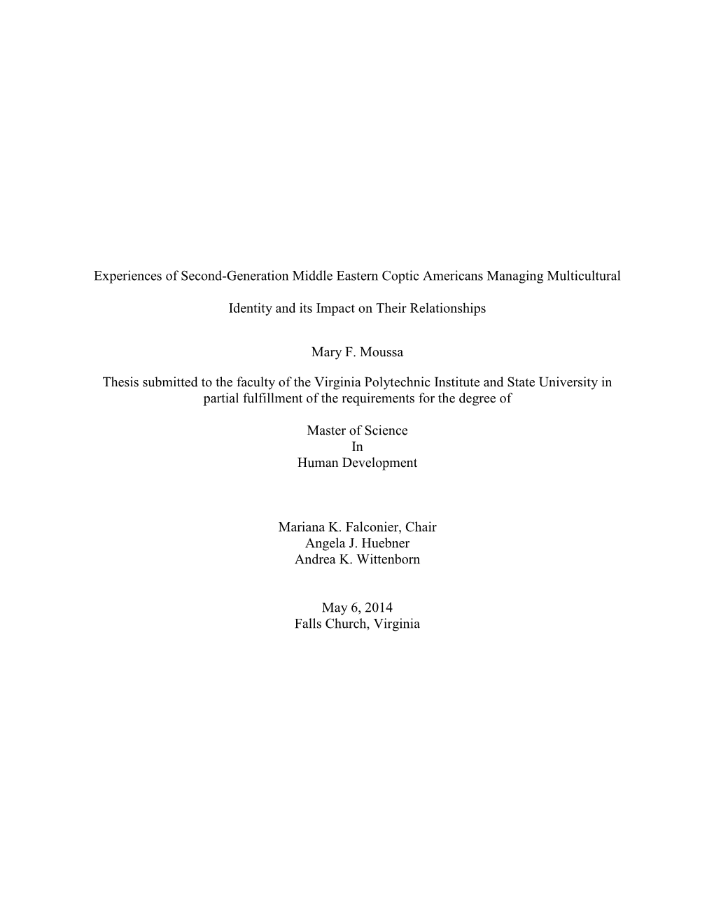 Experiences of Second-Generation Middle Eastern Coptic Americans Managing Multicultural Identity and Its Impact on Their Relatio