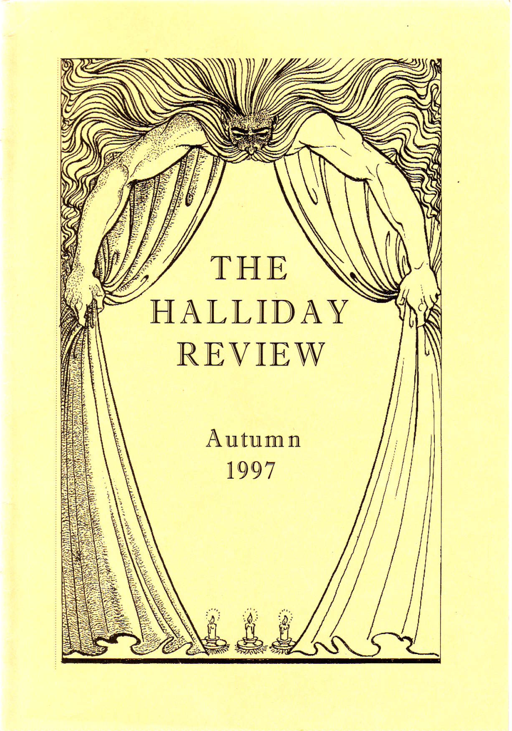 Halliday Review – Autumn 1997