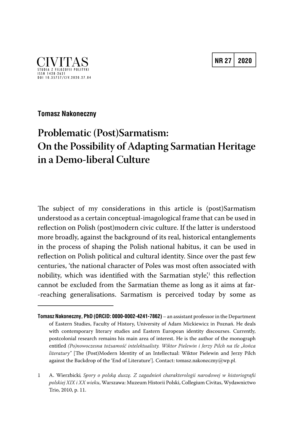 (Post)Sarmatism: on the Possibility of Adapting Sarmatian Heritage in a Demo-Liberal Culture