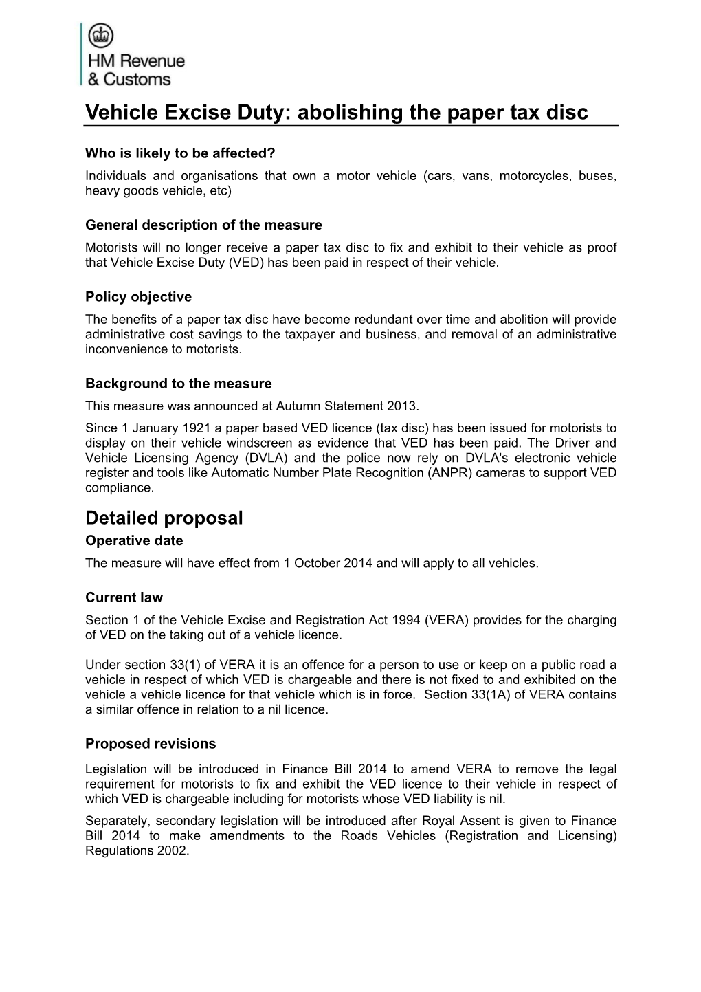 Vehicle Excise Duty: Abolishing the Paper Tax Disc