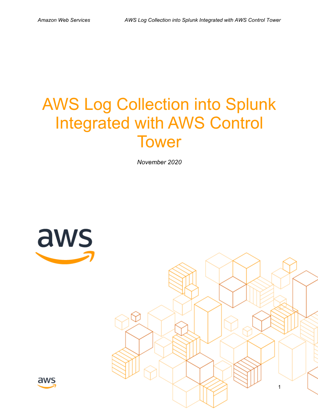AWS Log Collection Into Splunk Integrated with AWS Control Tower