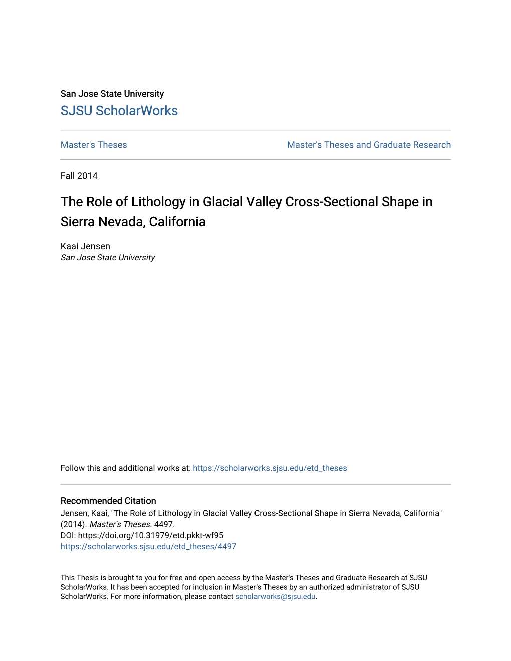 The Role of Lithology in Glacial Valley Cross-Sectional Shape in Sierra Nevada, California