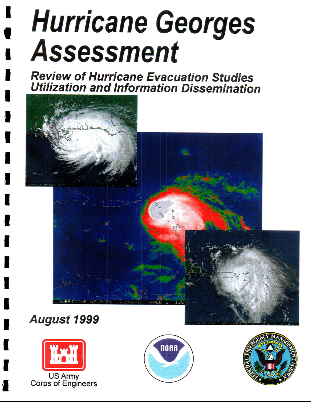 HURRICANE GEORGES ASSESSMENT Review of Hurricane Evacuation Studies Utilization and Information Dissemination