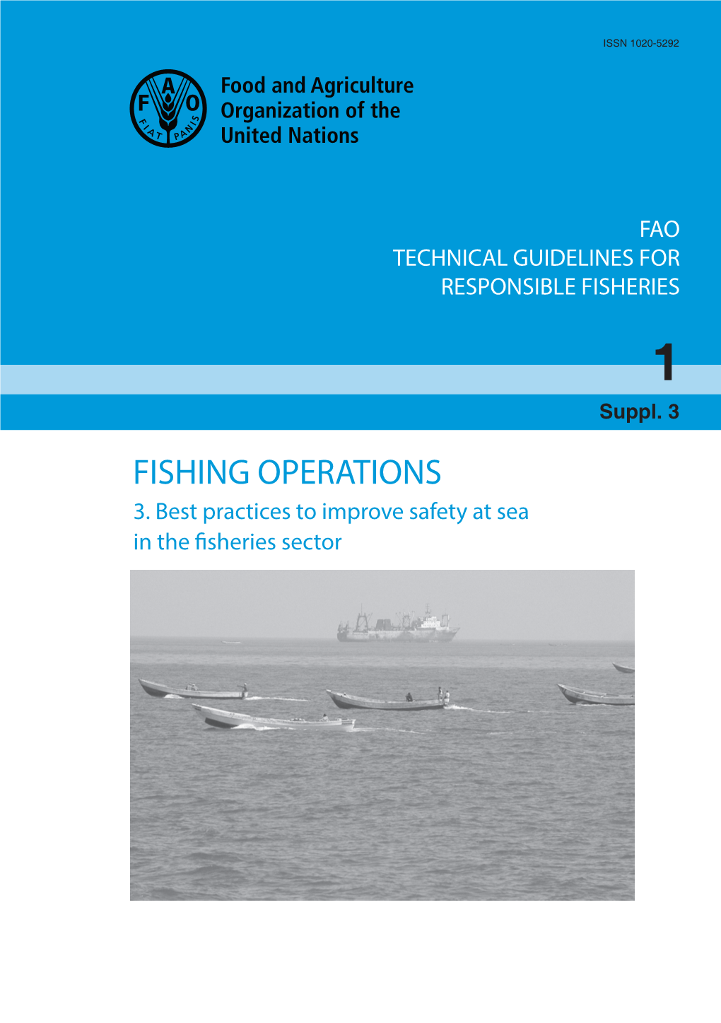 Fishing Operations. 3. Best Practices to Improve Safety at Sea in The