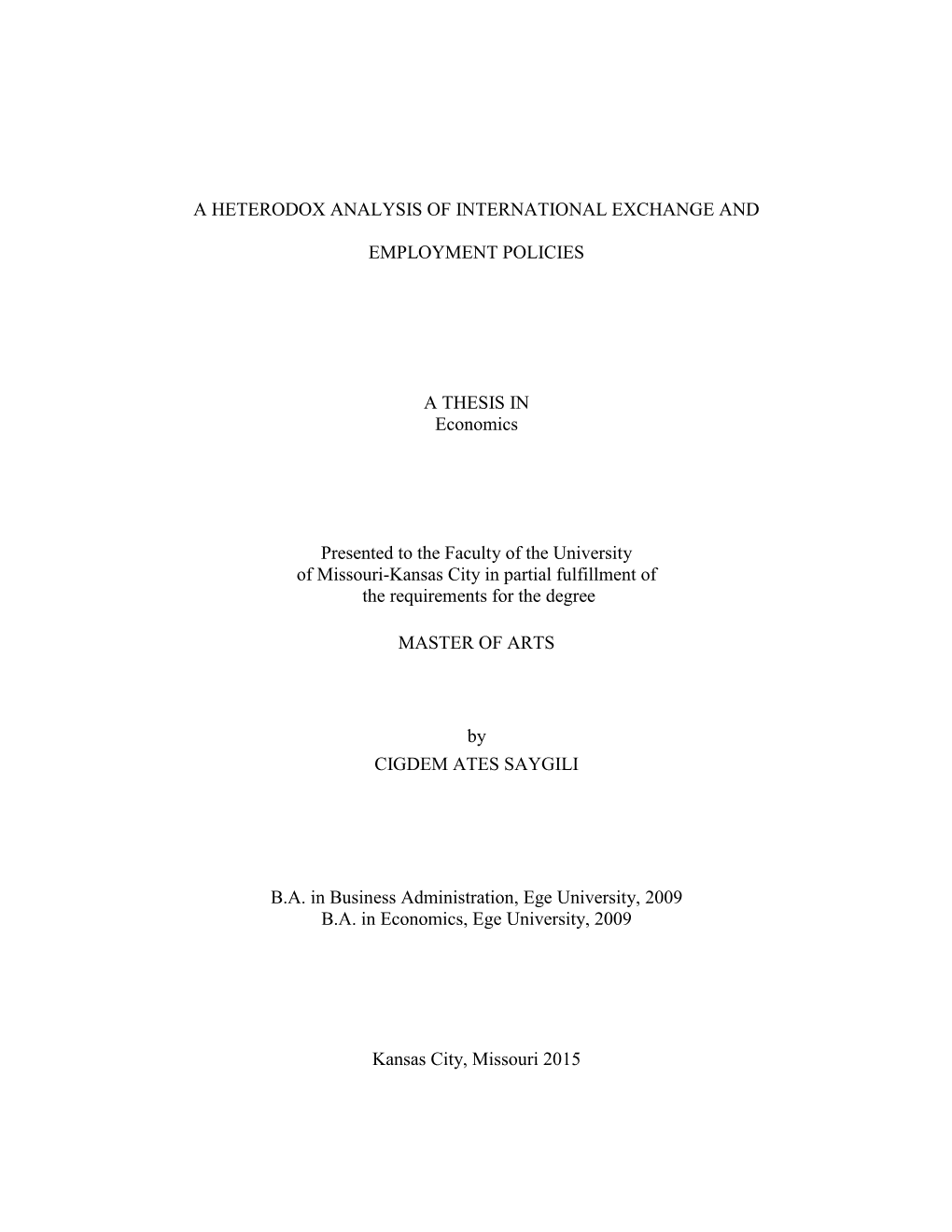 A Heterodox Analysis of International Exchange And