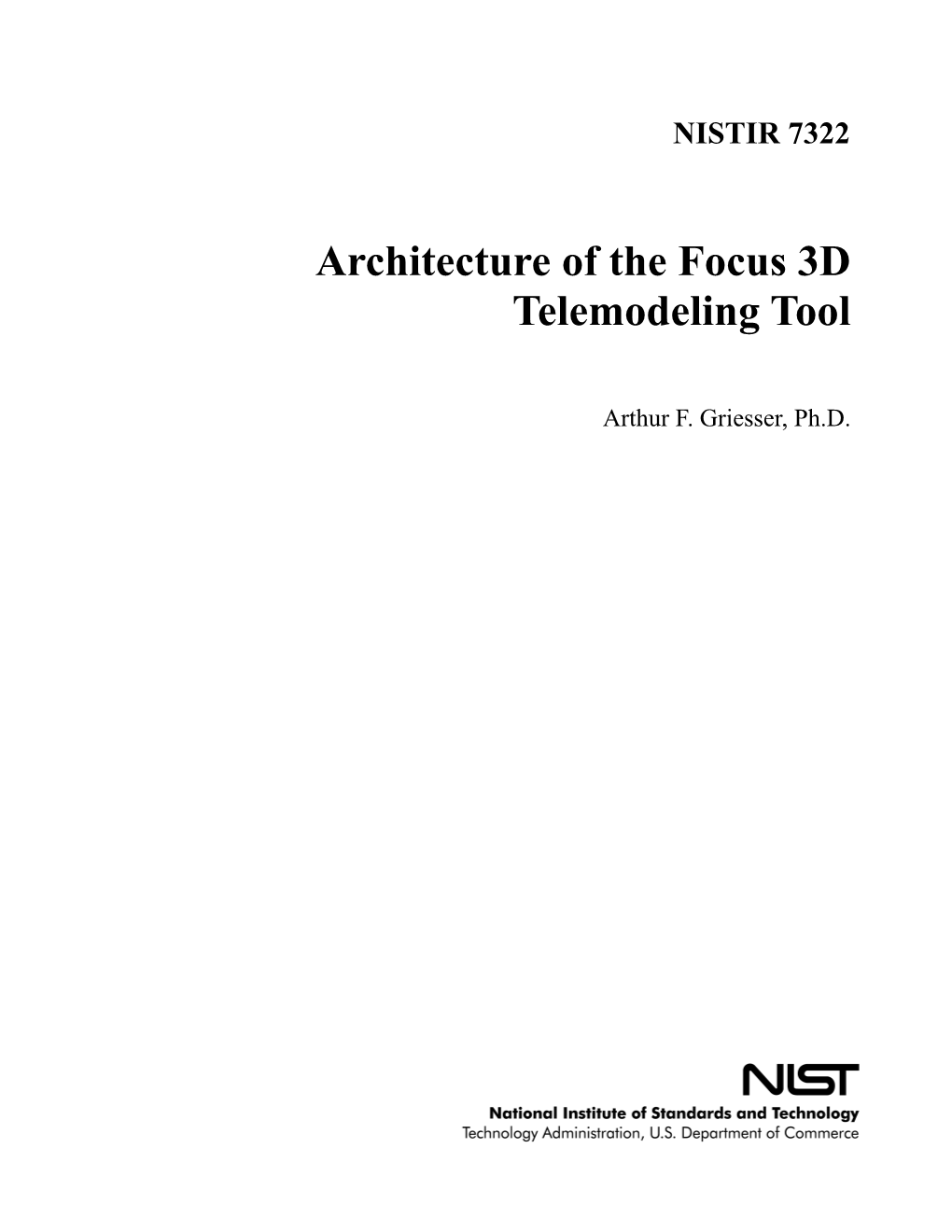 Architecture of the Focus 3D Telemodeling Tool