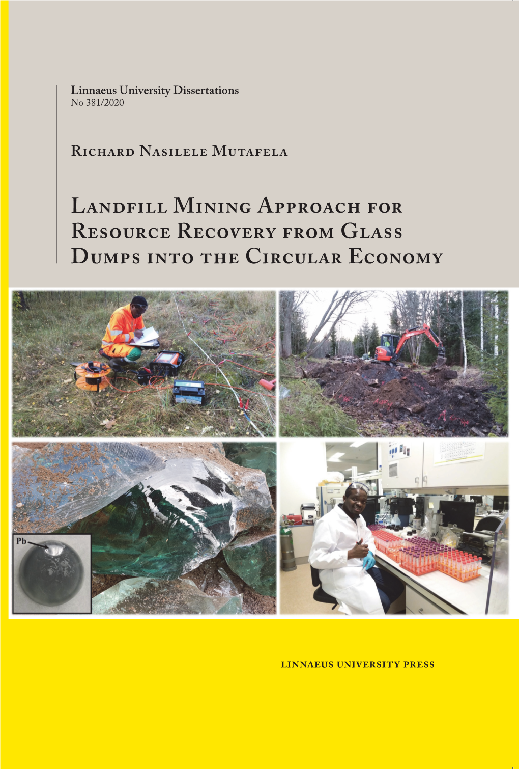 Landfill Mining Approach for Resource Recovery from Glass Dumps Into the Circular Economy