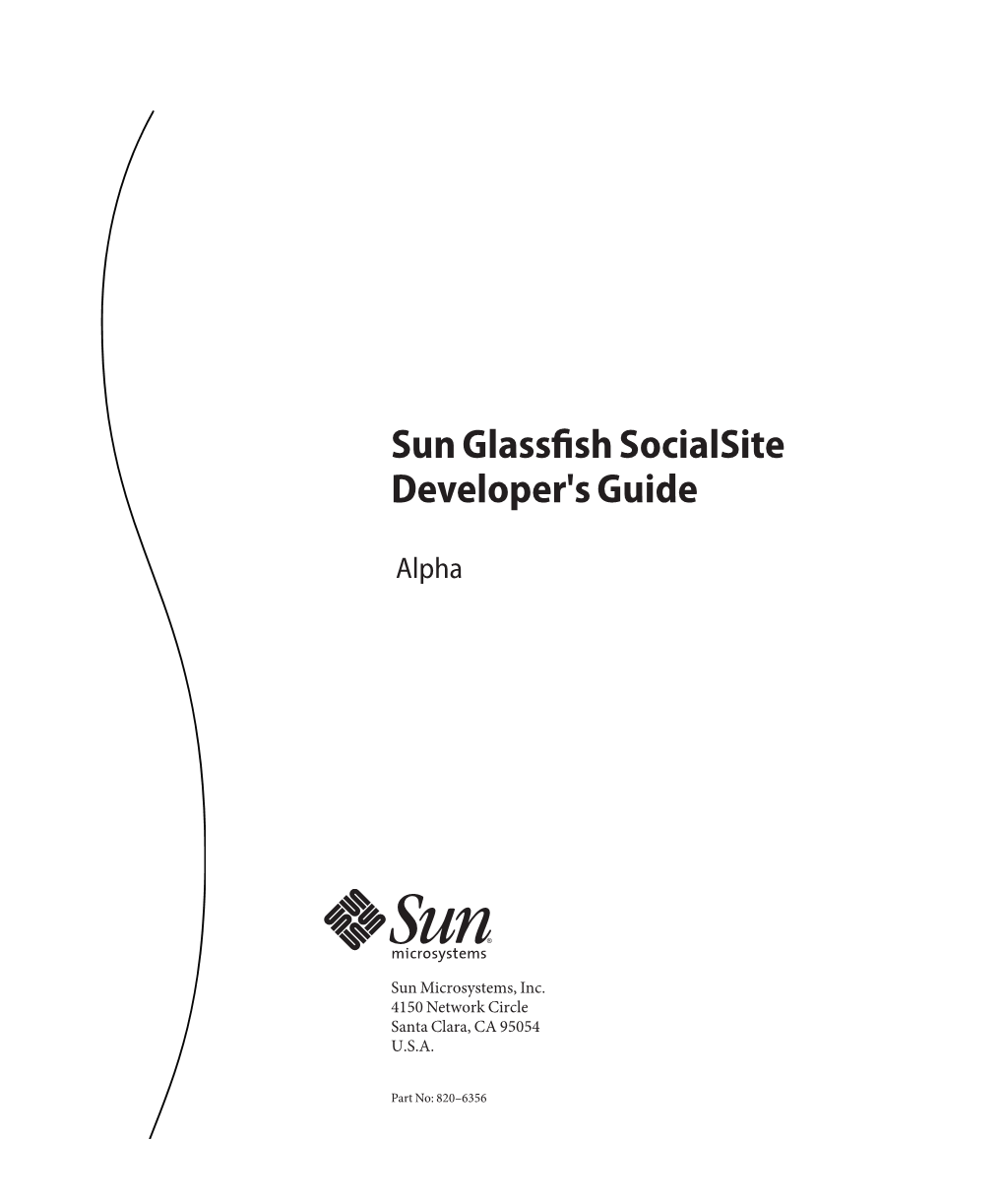 Sun Glassfish Socialsite Developer's Guide