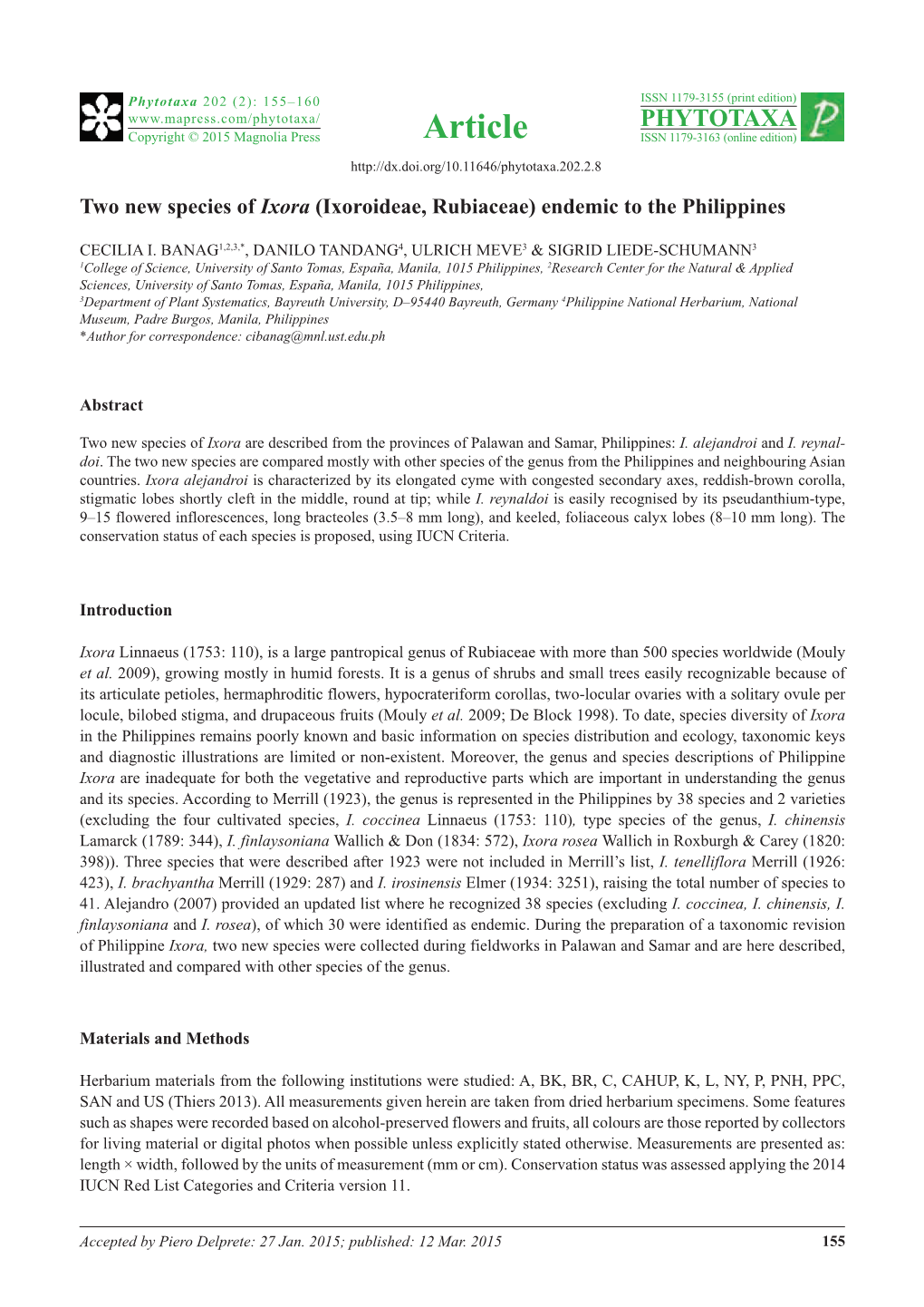 Two New Species of Ixora (Ixoroideae, Rubiaceae) Endemic to the Philippines