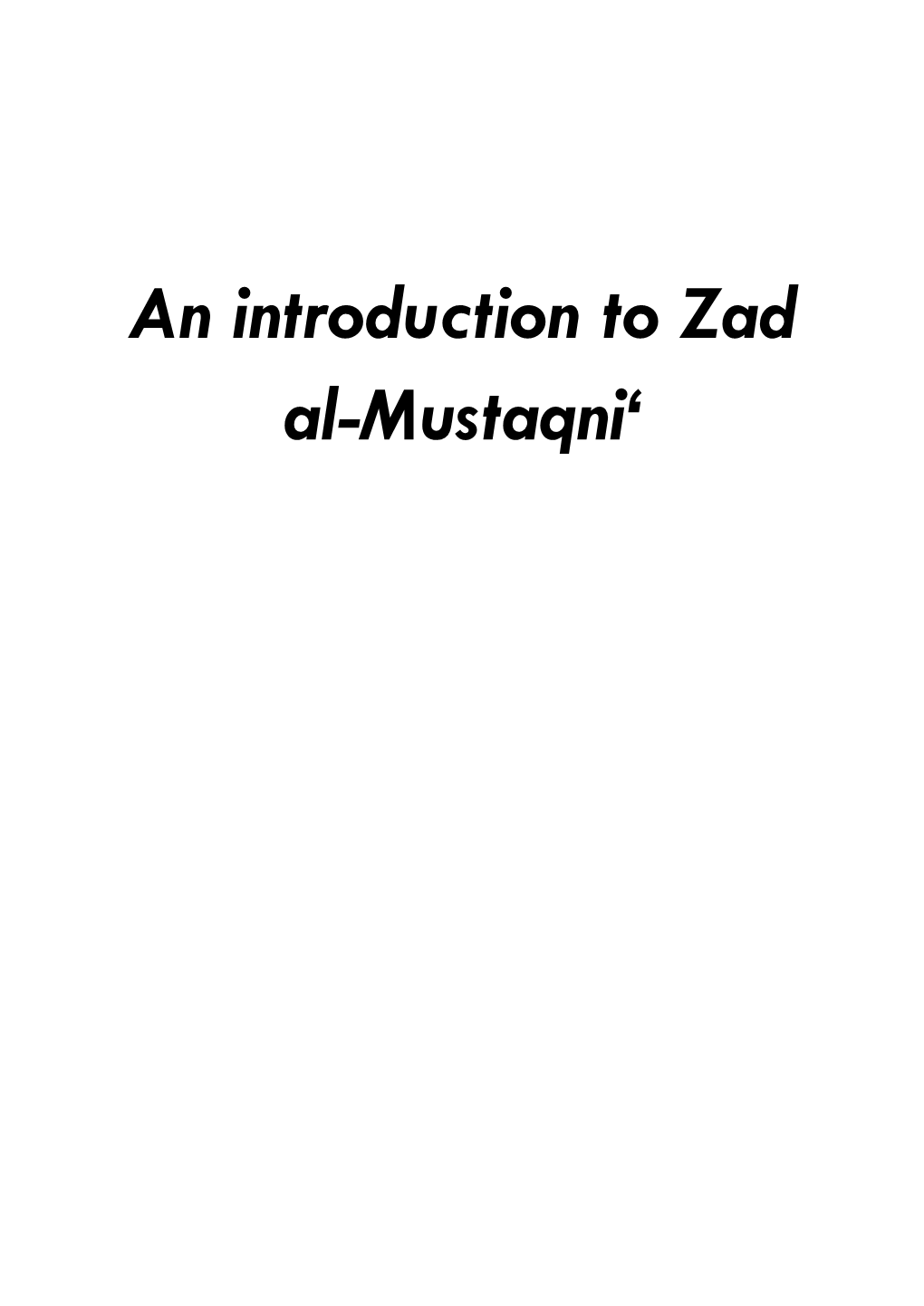 An Introduction to Zad Al-Mustaqni'