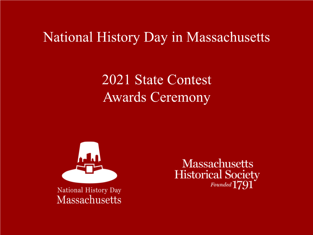 National History Day in Massachusetts 2021 State Contest Awards