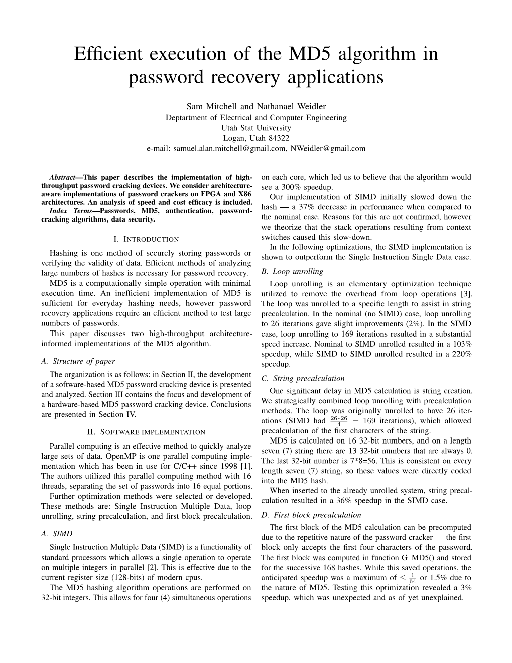 Efficient Execution of the MD5 Algorithm in Password Recovery