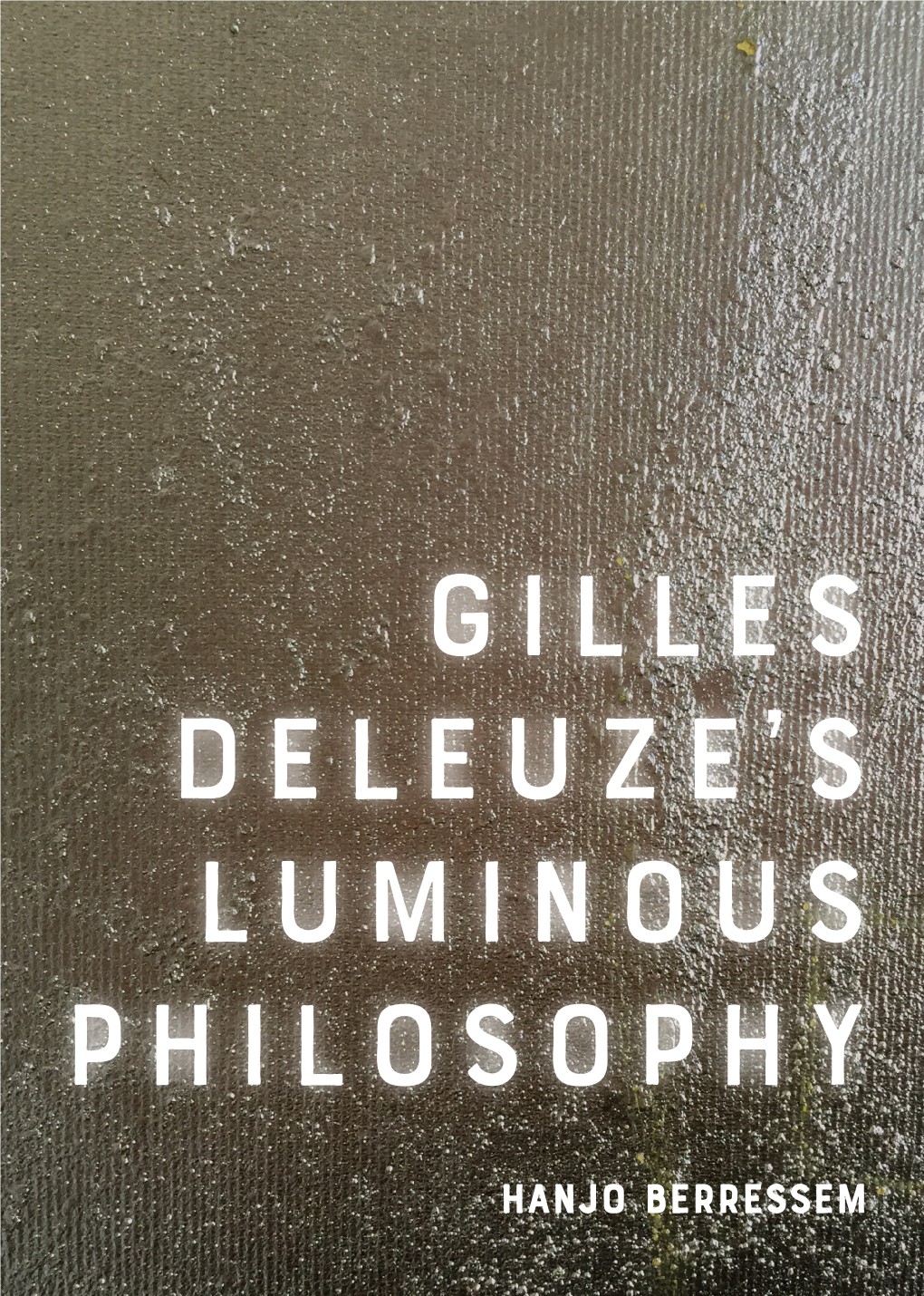 Gilles Deleuze's Luminous Philosophy