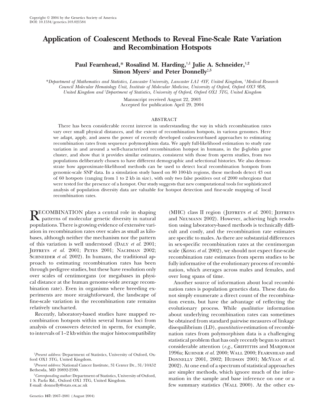 Application of Coalescent Methods to Reveal Fine-Scale Rate Variation and Recombination Hotspots