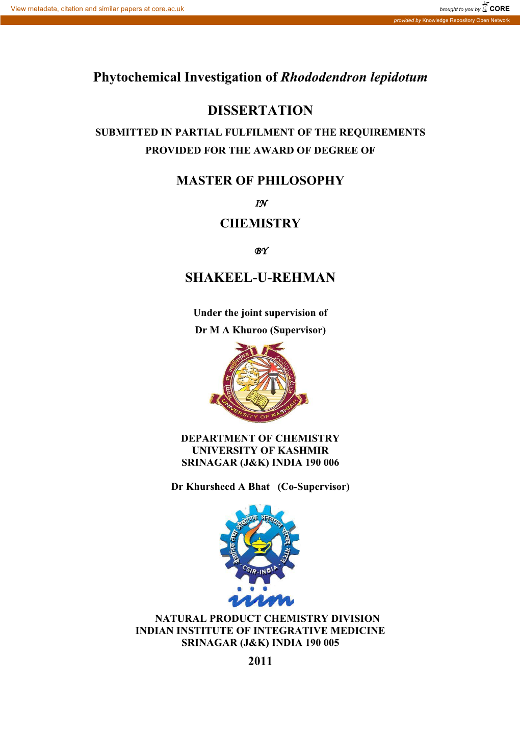 Phytochemical Investigation of Rhododendron Lepidotum DISSERTATION SHAKEEL-U-REHMAN