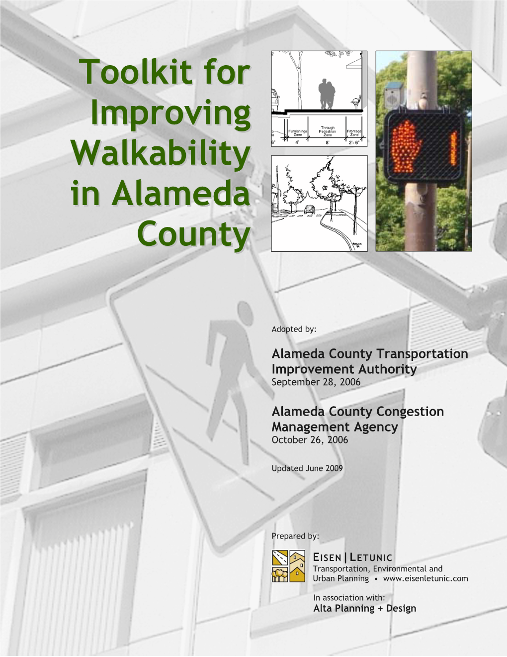 Toolkit for Improving Walkability in Alameda County (2009)