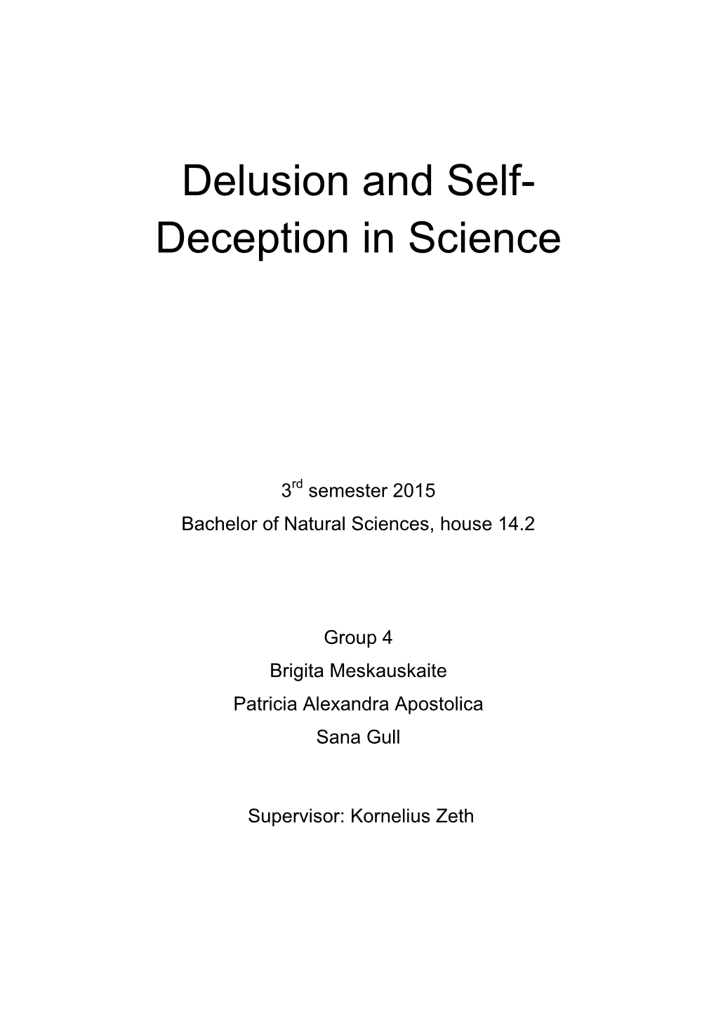 Delusion and Self- Deception in Science
