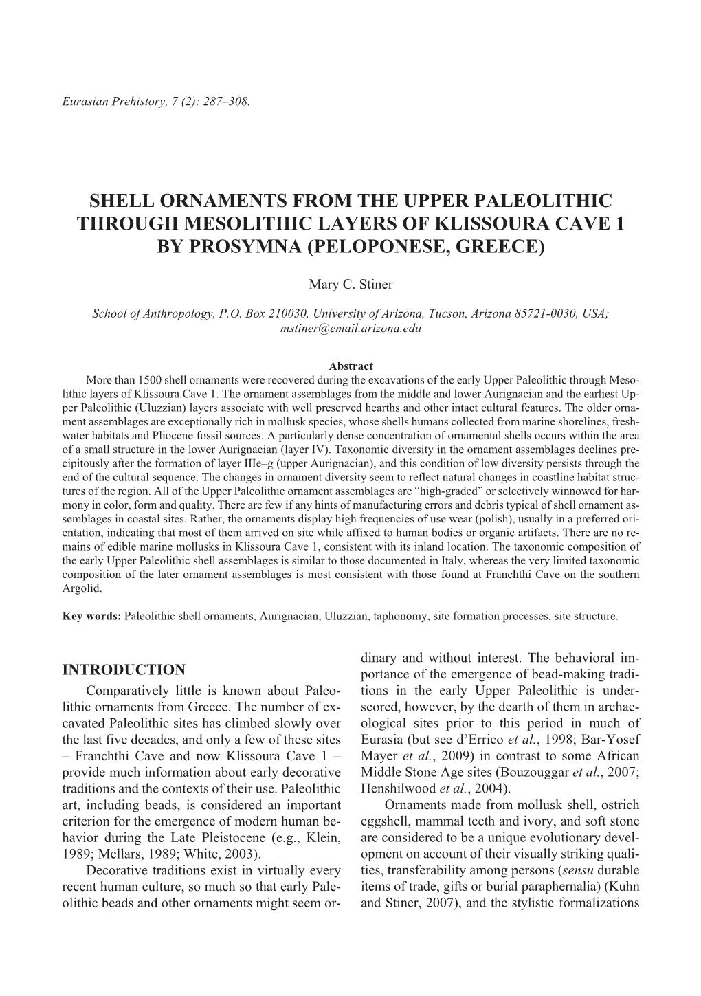 Shell Or Na Ments from the up Per Paleolithic Through Mesolithic Lay Ers of Klissoura Cave 1 by Prosymna (Peloponese, Greece)