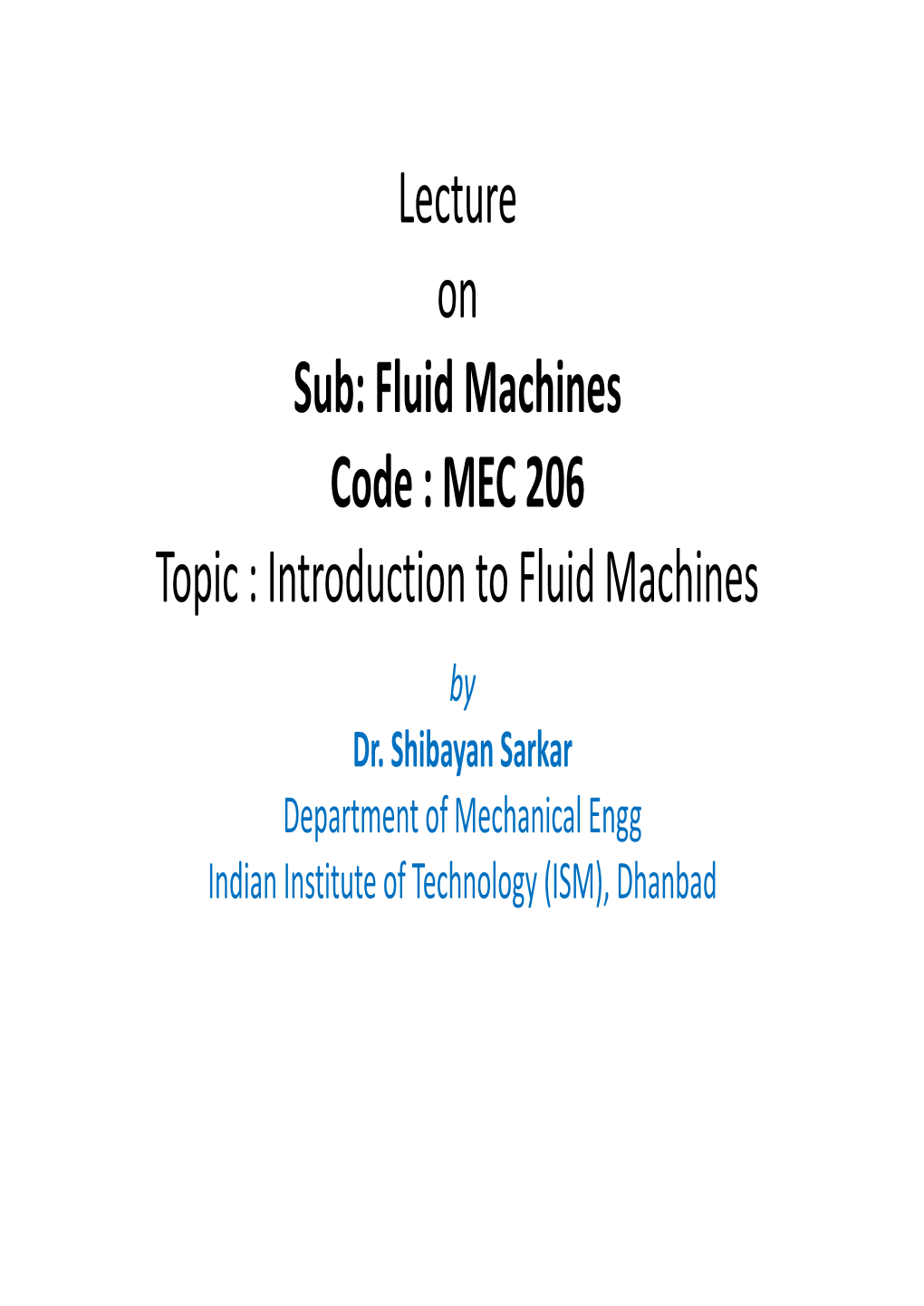 Introduction to Fluid Machines by Dr