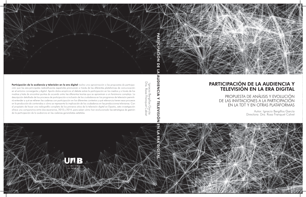 Participaci'n De La Audiencia Y Televisi'n En La Era Digital