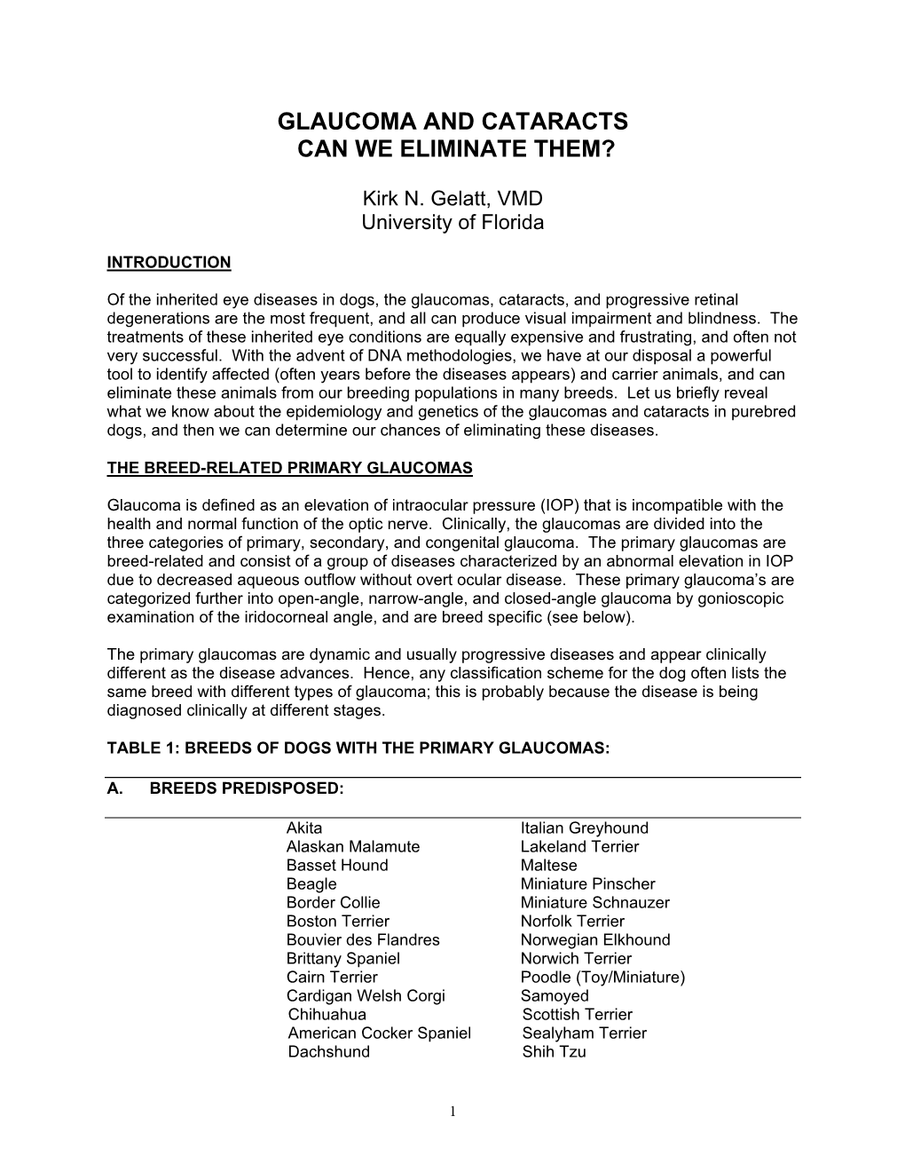 Glaucoma and Cataracts Can We Eliminate Them?