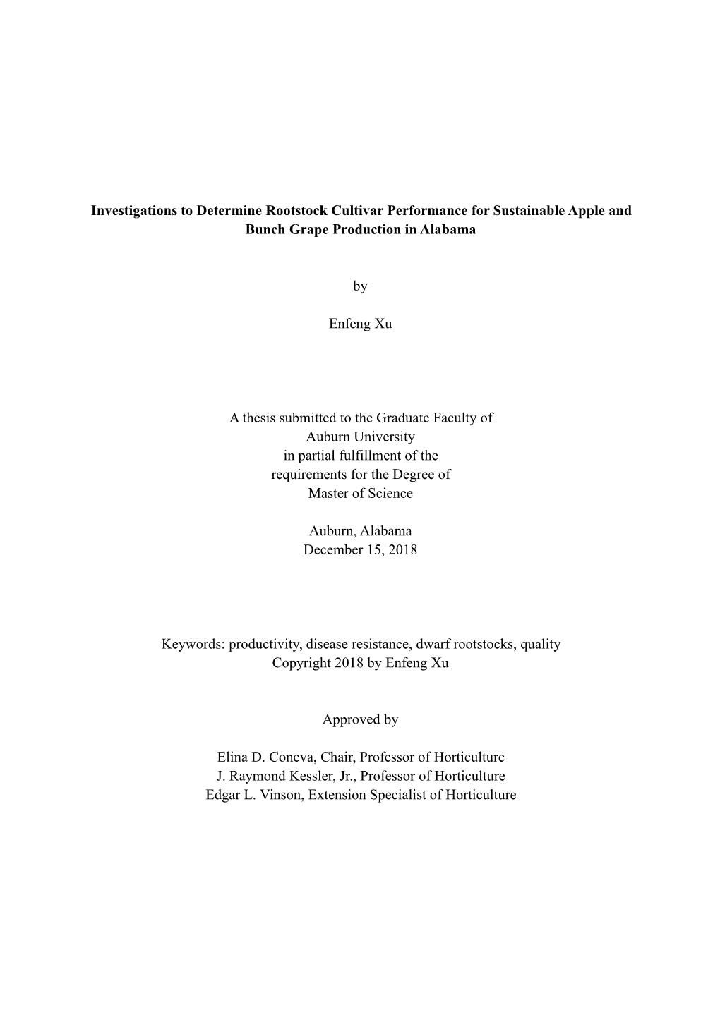 Investigations to Determine Rootstock Cultivar Performance for Sustainable Apple and Bunch Grape Production in Alabama