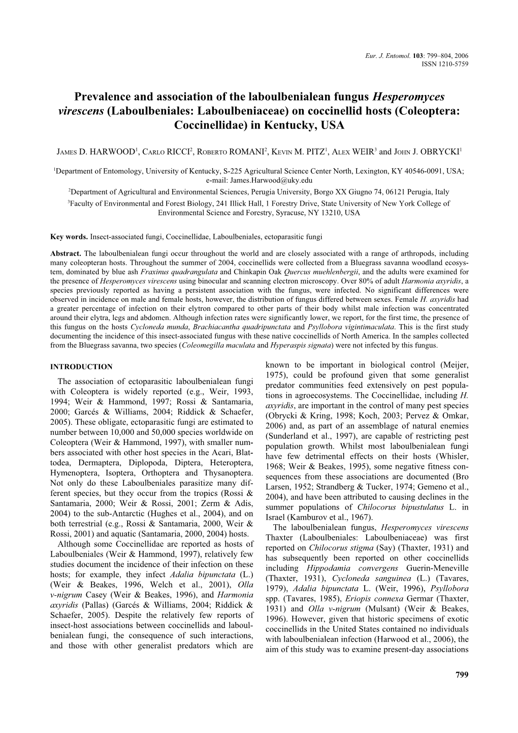 Prevalence and Association of the Laboulbenialean Fungus