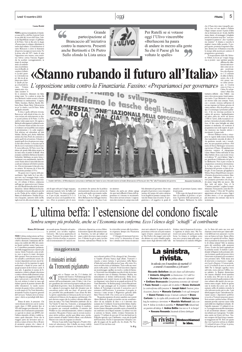 L'ultima Beffa: L'estensione Del Condono Fiscale