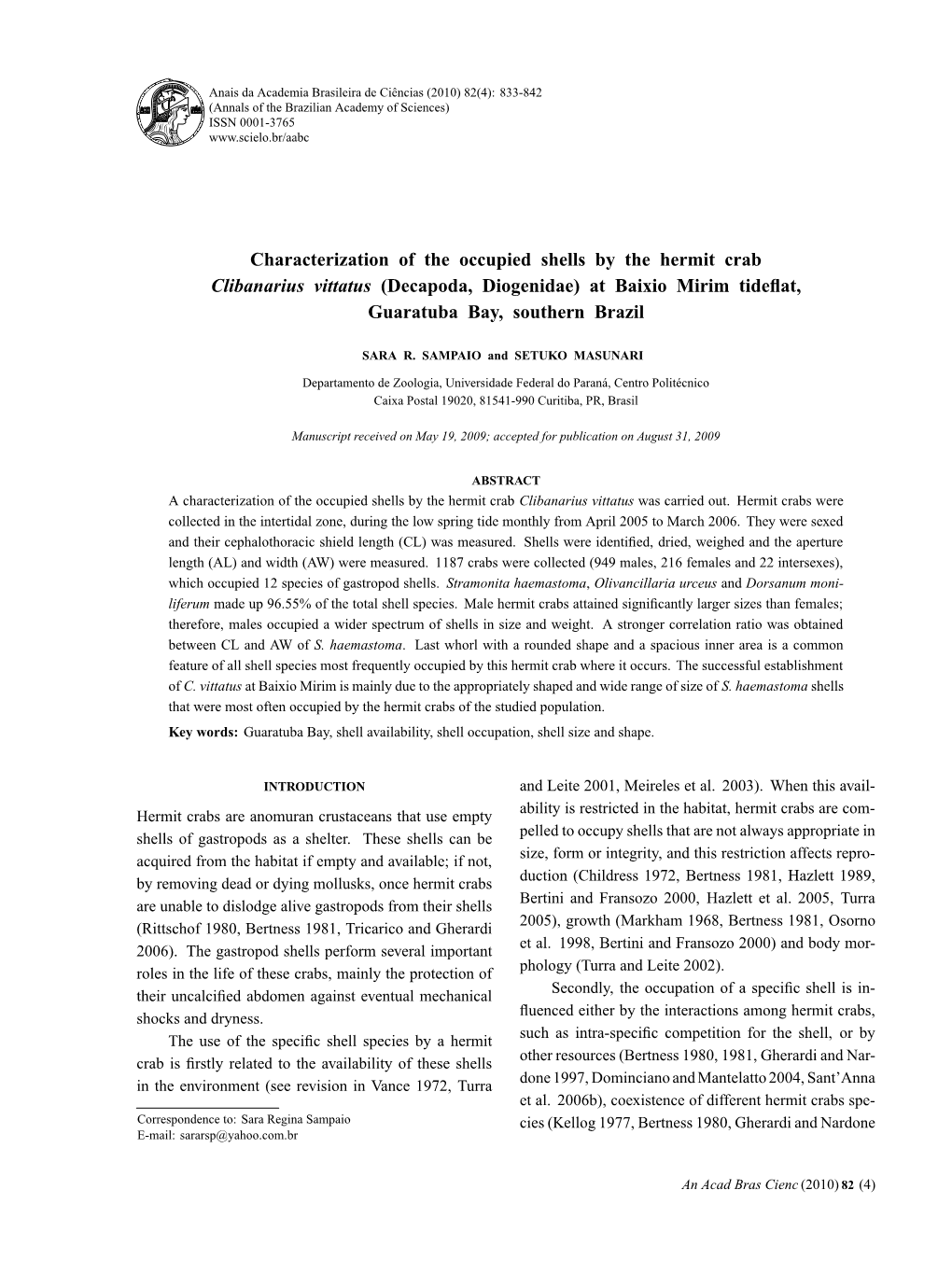 Characterization of the Occupied Shells by the Hermit Crab Clibanarius Vittatus (Decapoda, Diogenidae) at Baixio Mirim Tideflat, Guaratuba Bay, Southern Brazil