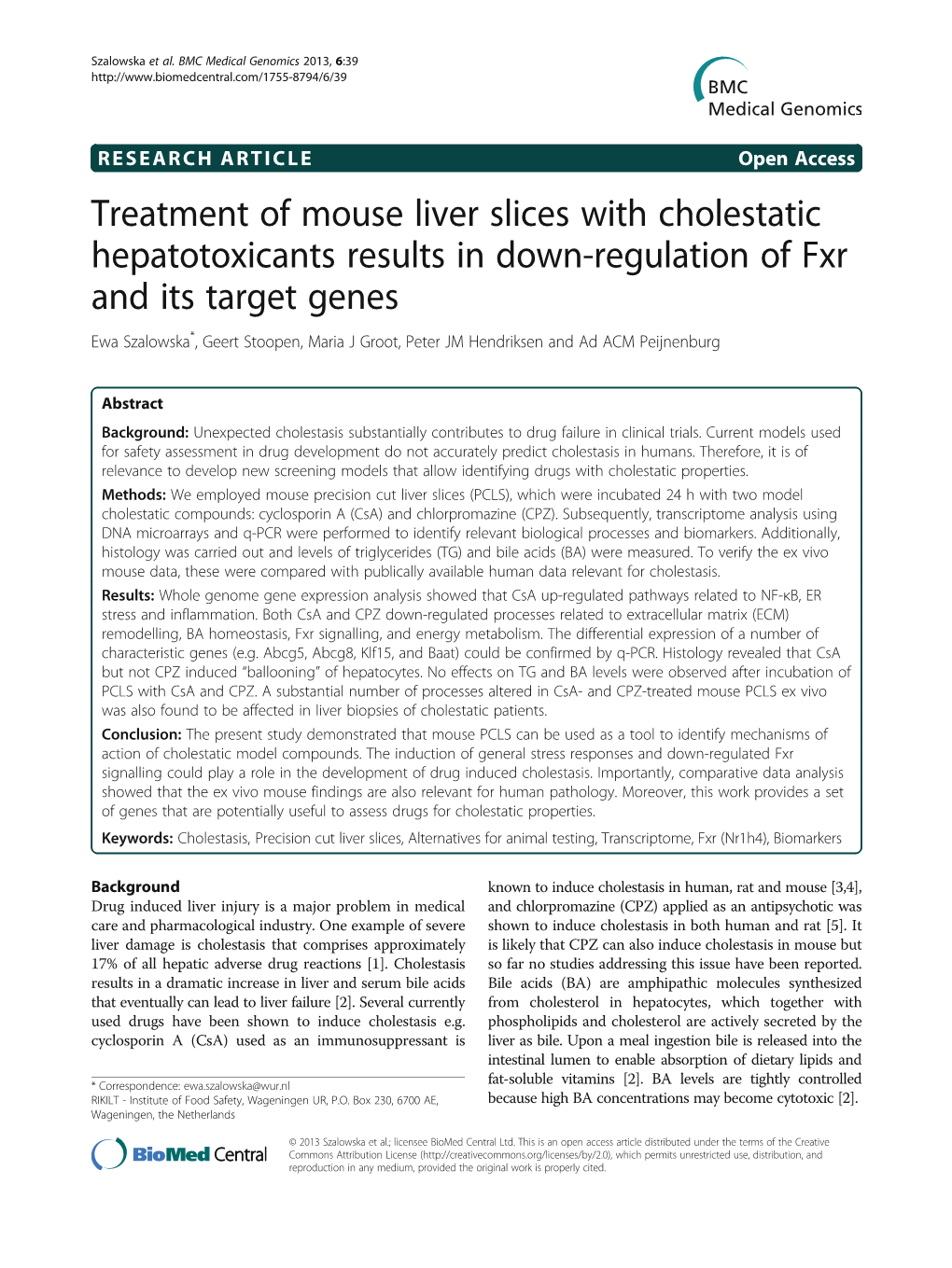 Treatment of Mouse Liver Slices with Cholestatic Hepatotoxicants Results