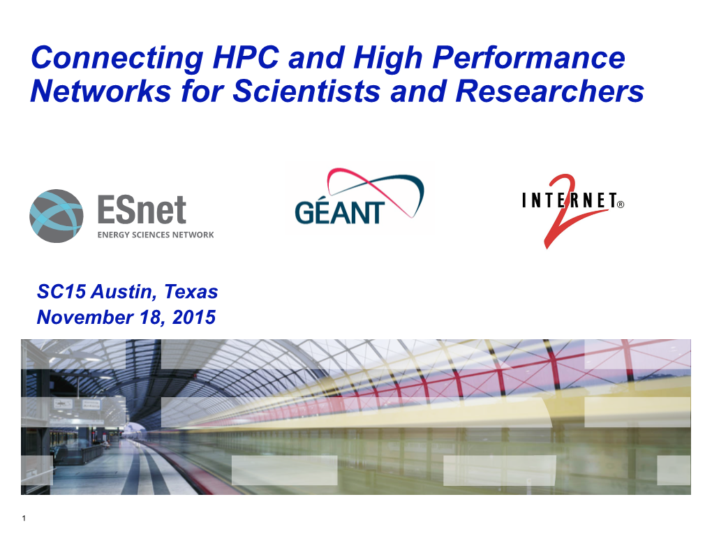 Connecting HPC and High Performance Networks for Scientists and Researchers