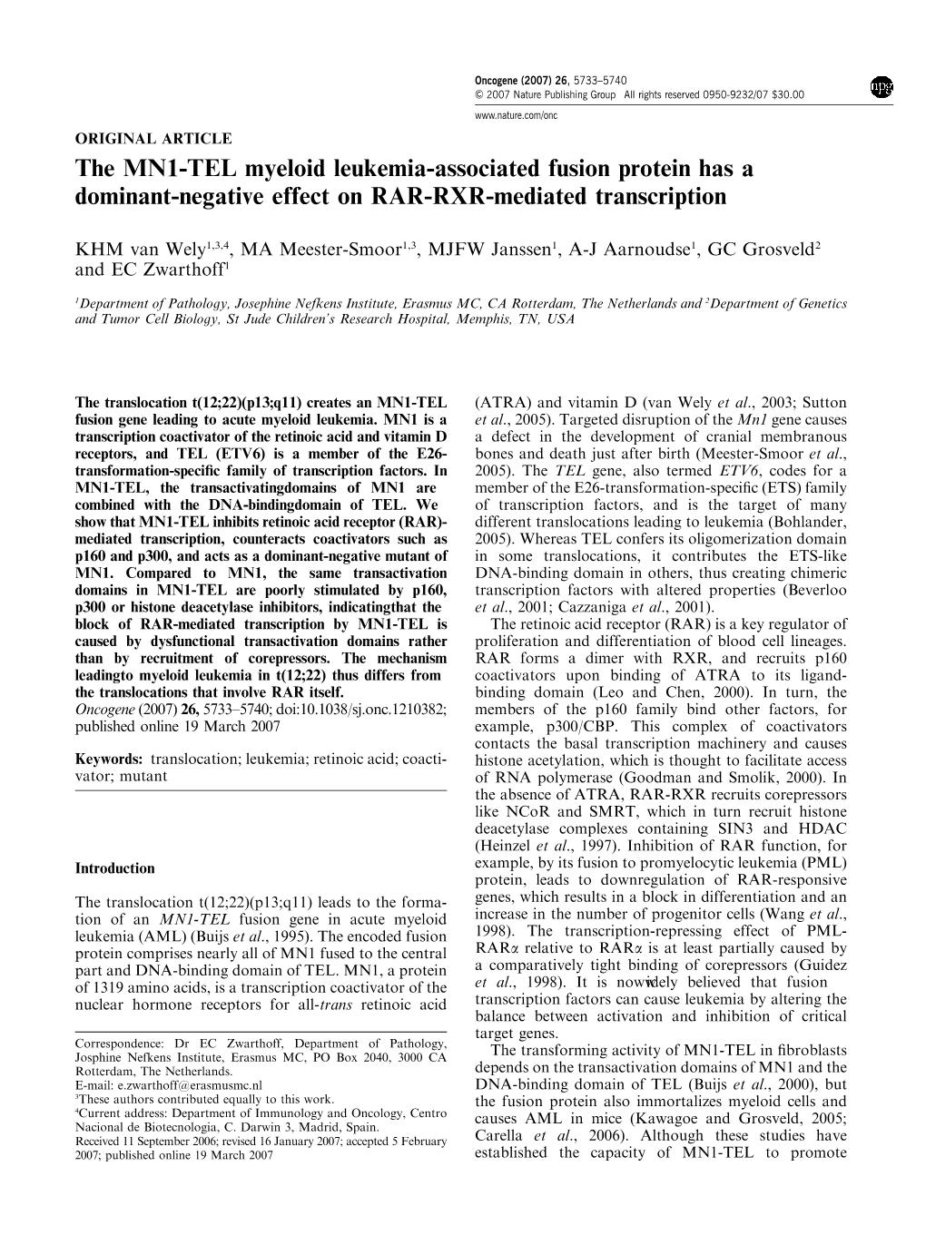 The MN1-TEL Myeloid Leukemia-Associated Fusion Protein Has a Dominant-Negative Effect on RAR-RXR-Mediated Transcription