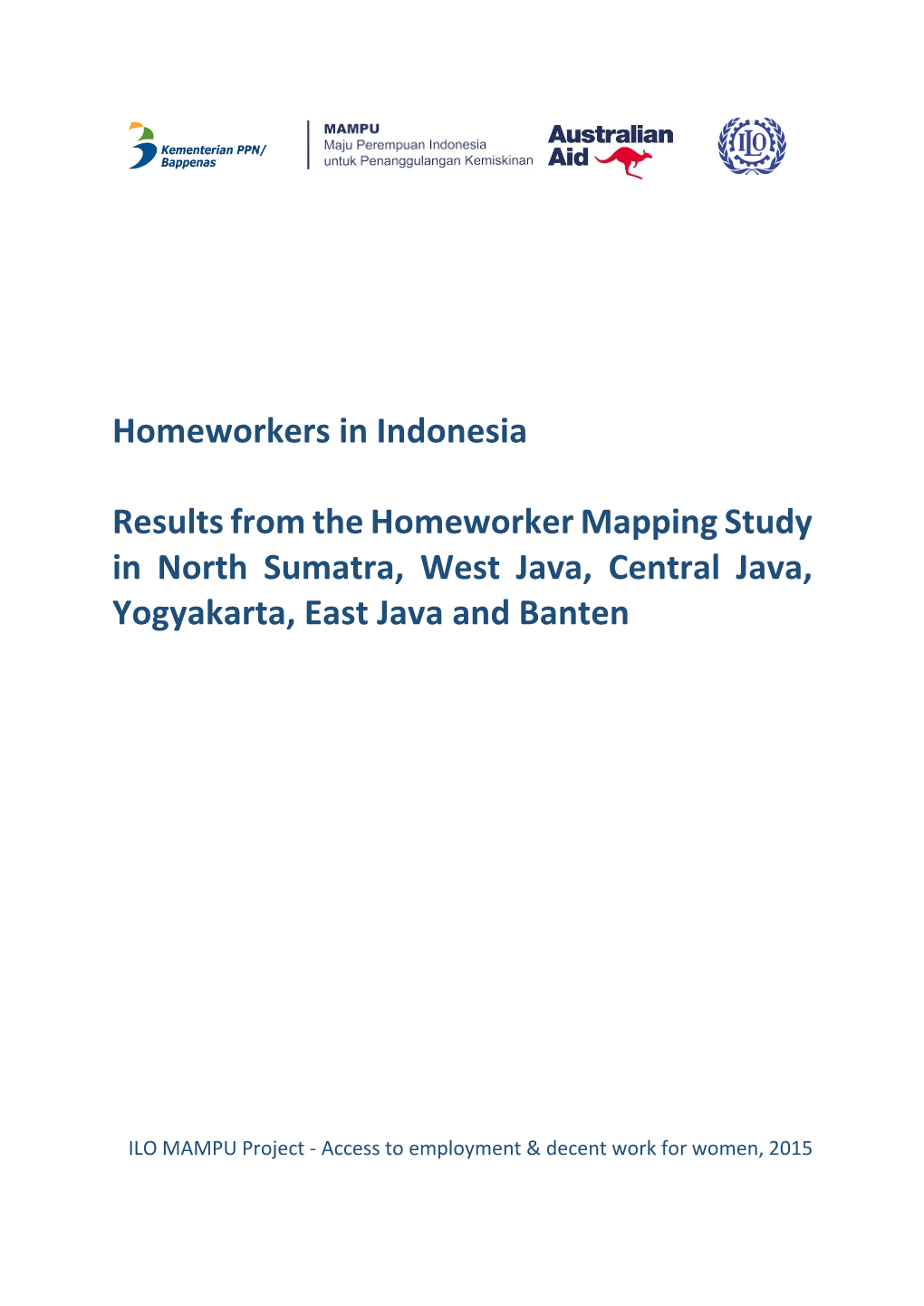 Homeworkers in Indonesia Results from the Homeworker Mapping