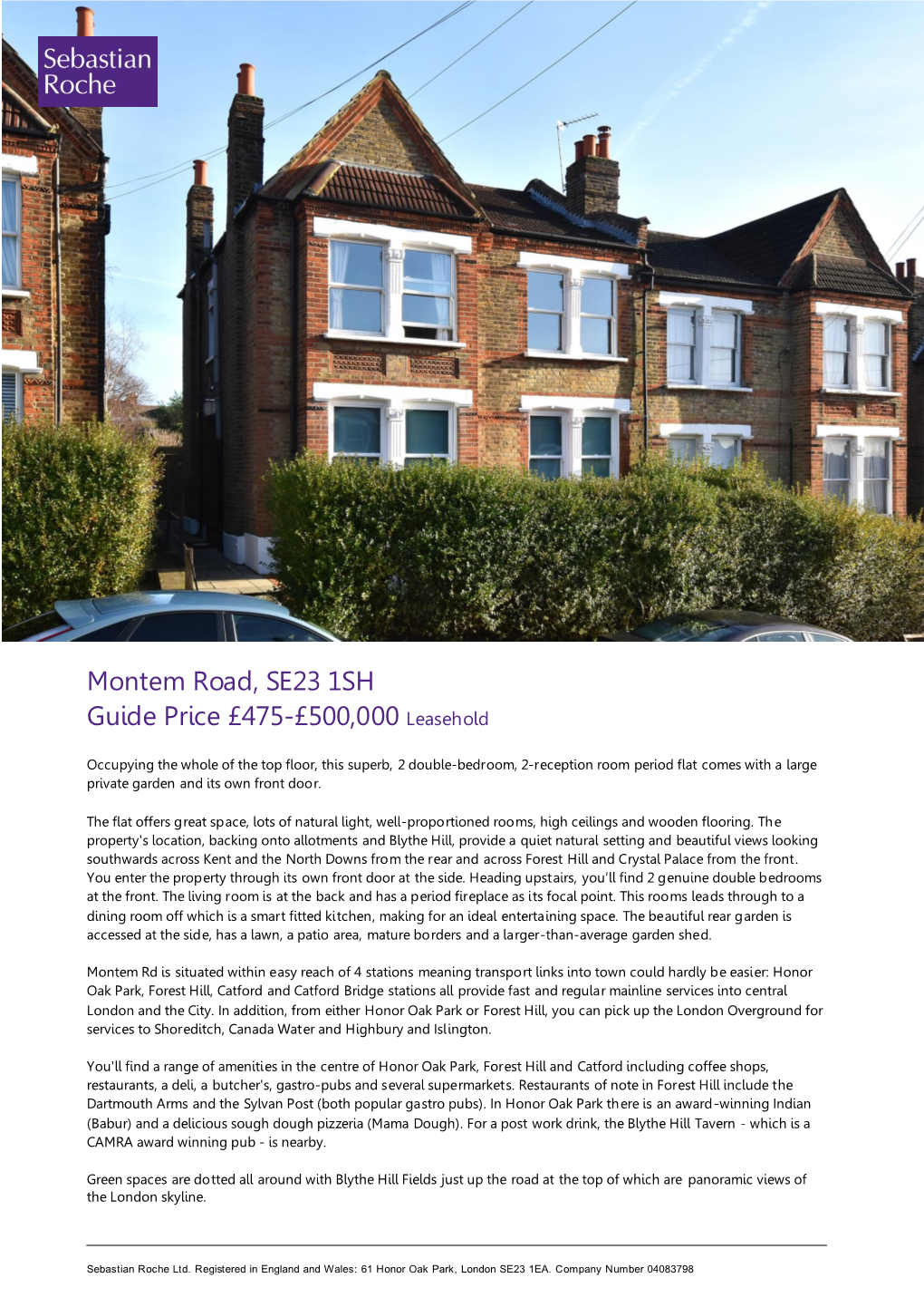 Montem Road, SE23 1SH Guide Price £475-£500,000 Leasehold