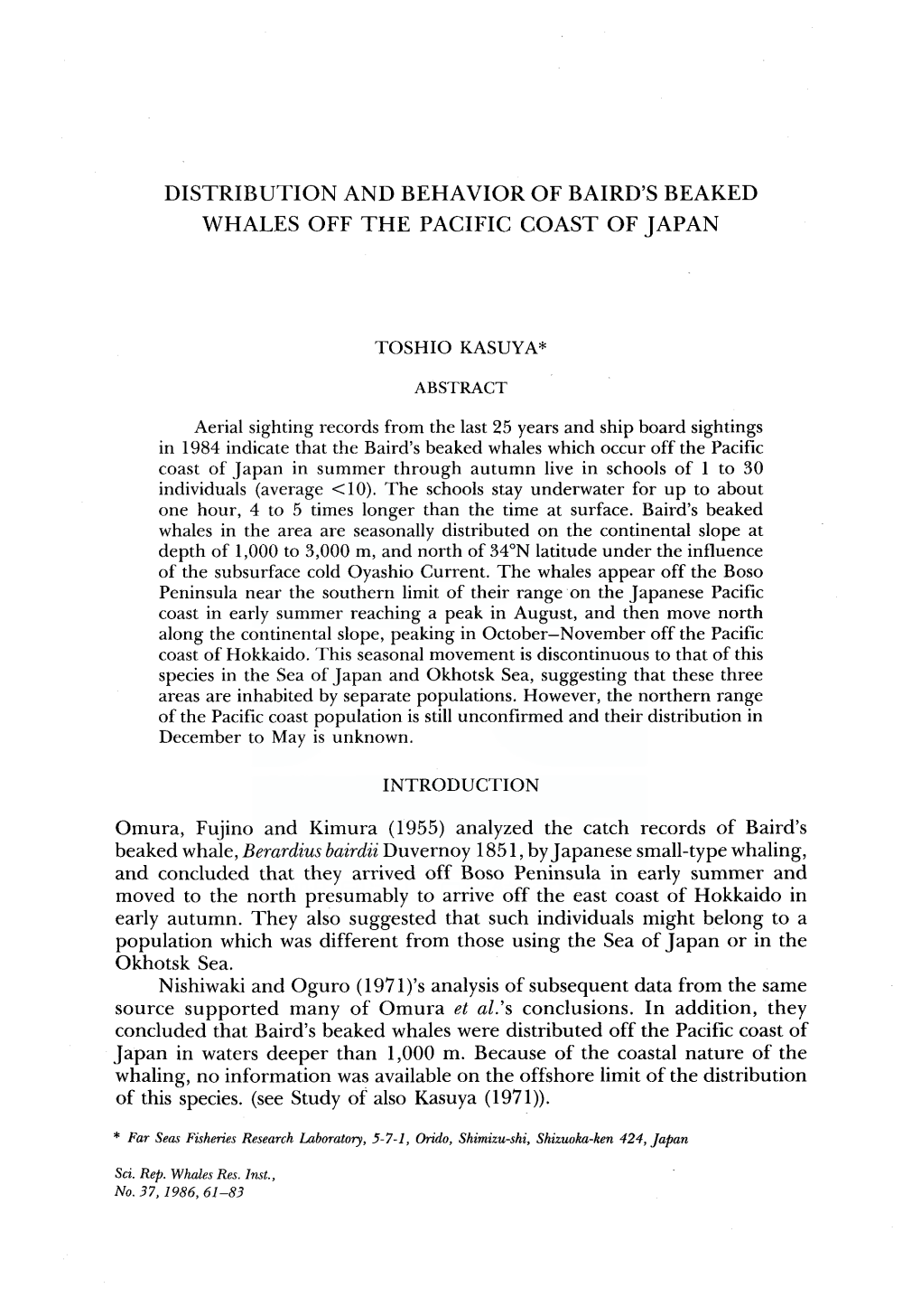 Kasuya, T. Distribution and Behavior of Baird's Beaked Whales Off The