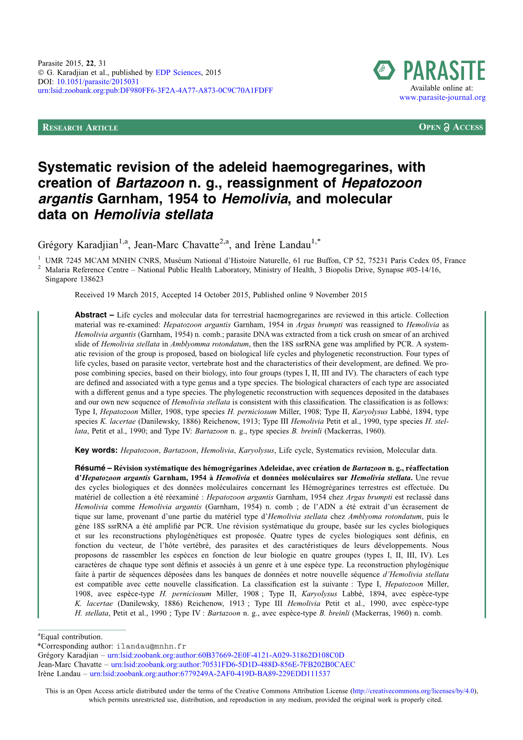 Systematic Revision of the Adeleid Haemogregarines, with Creation of Bartazoon N